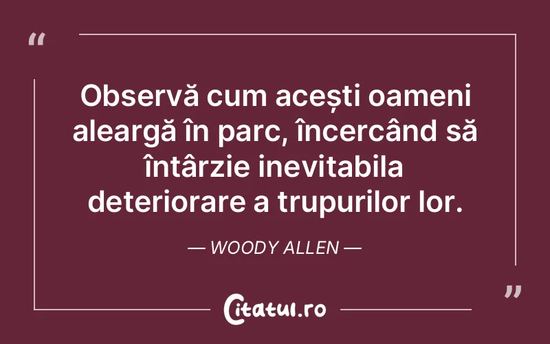 Citat Woody Allen - citate oameni