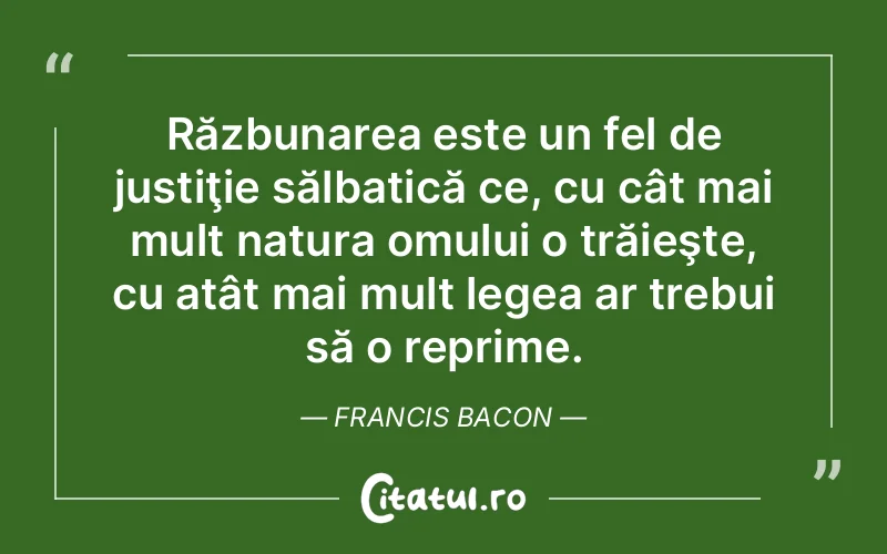 Citat Francis Bacon - citate oameni