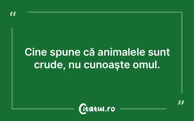 Citat Autor necunoscut - citate oameni