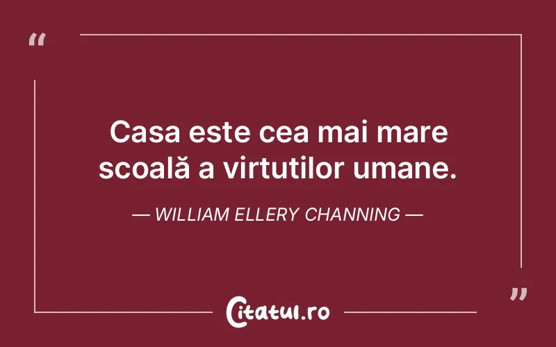 Citat William Ellery Channing - citate oameni