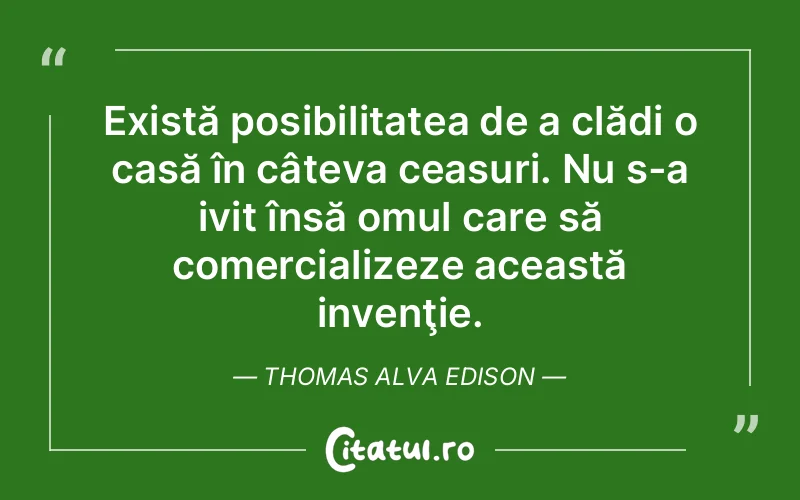 Citat Thomas Alva Edison - citate oameni