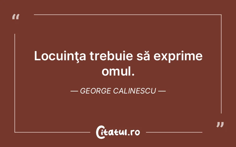 Citat George Calinescu - citate oameni