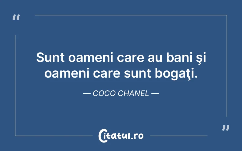 Citat Coco Chanel - citate oameni