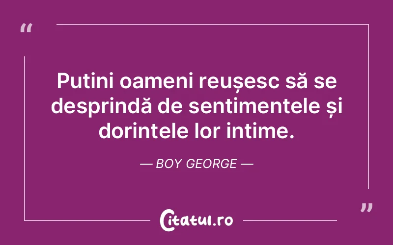 Citat Boy George - citate oameni