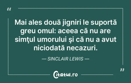 Bunul simţ este un ingredient uman care...