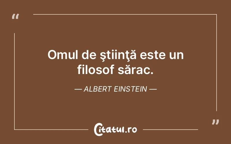Citat Albert Einstein - citate oameni
