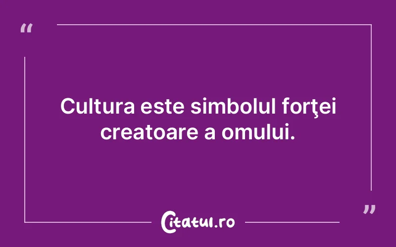 Citat Autor necunoscut - citate oameni