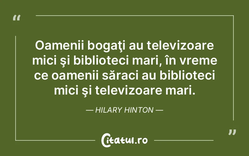 Citat Hilary Hinton - citate oameni