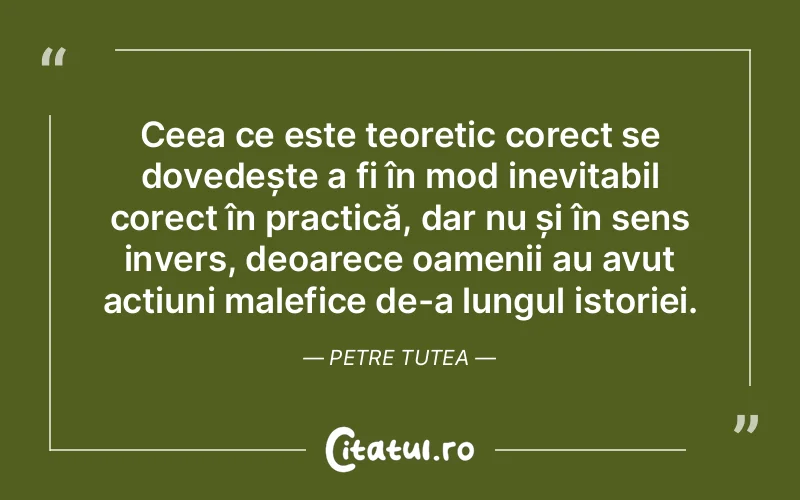 Citat Petre Tutea - citate oameni