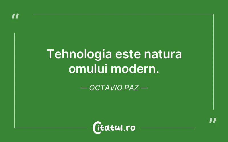 Citat Octavio Paz - citate oameni