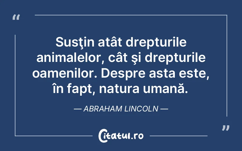 Citat Abraham Lincoln - citate oameni