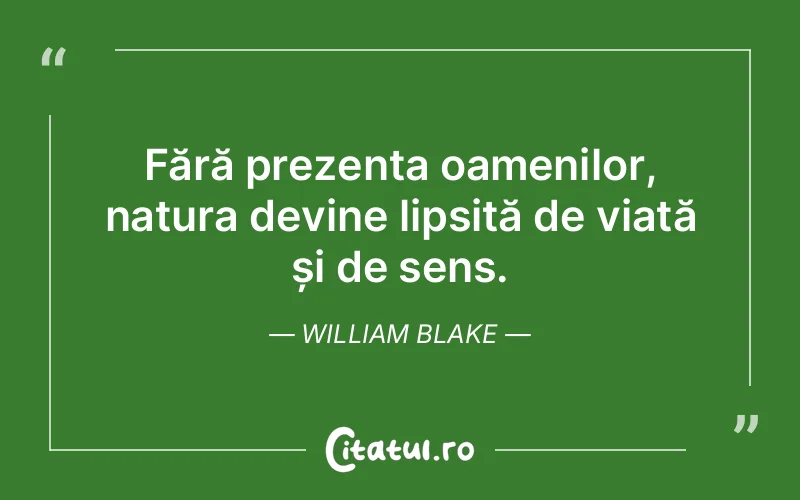 Citat William Blake - citate oameni