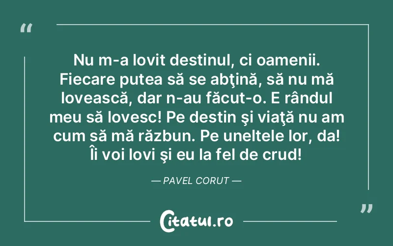 Citat Autor necunoscut - citate oameni