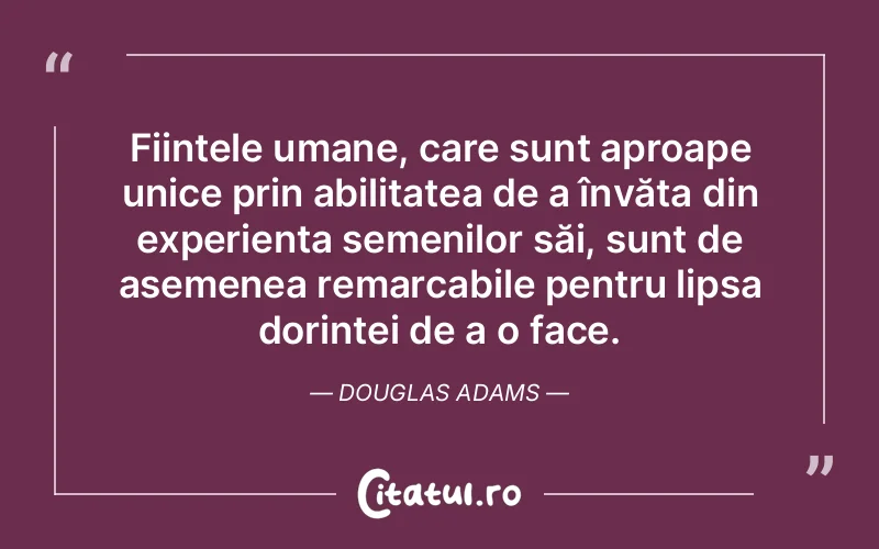 Citat Douglas Adams - citate oameni