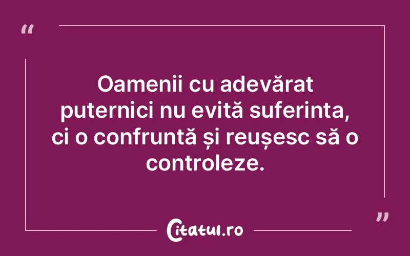 Citat Autor necunoscut - citate oameni