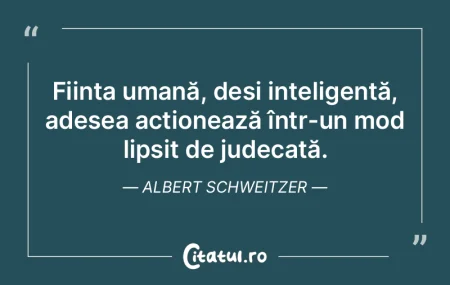 Oamenii înzestrați cu inteligență re... Oamenii înzestrați cu inteligență re...