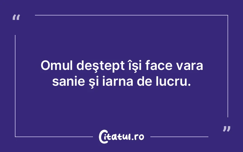 Citat Autor necunoscut - citate oameni