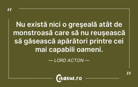 Nu se cuvine să apreciem greşelile şi...