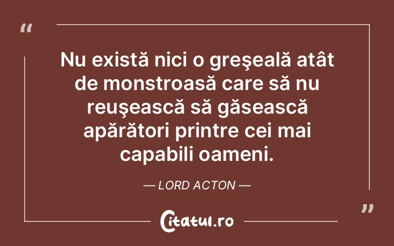 Citat Lord Acton - citate oameni