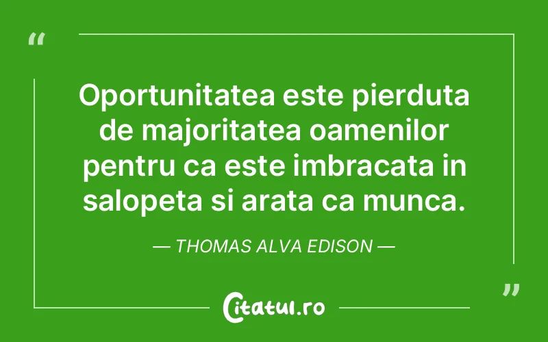 Citat Thomas Alva Edison - citate oameni