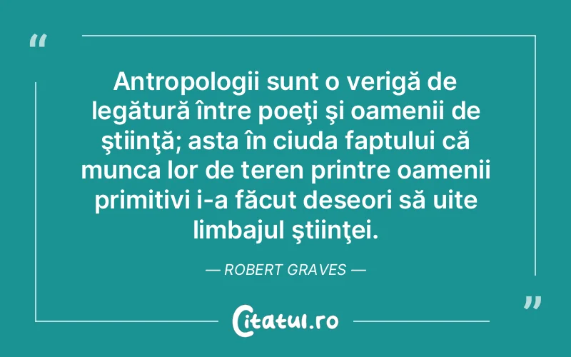 Citat Autor necunoscut - citate oameni