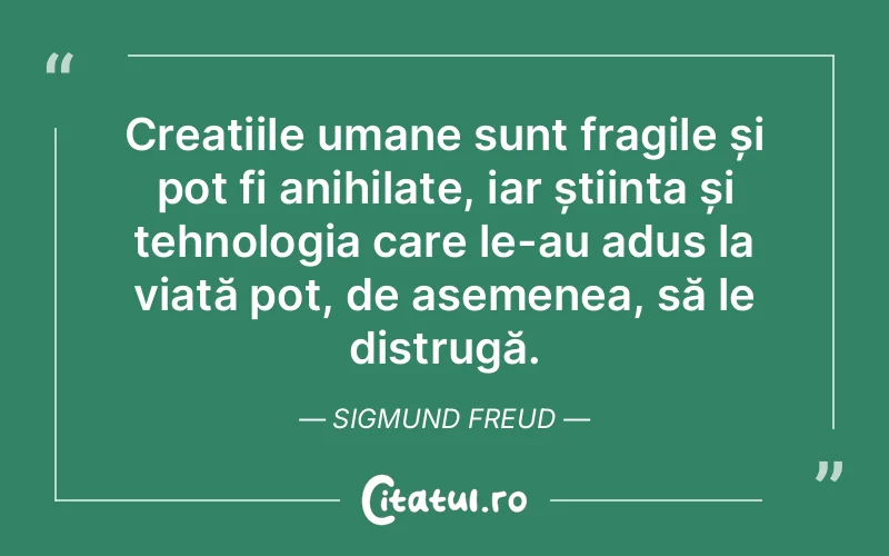 Citat Sigmund Freud - citate oameni