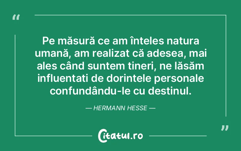 Citat Hermann Hesse - citate oameni