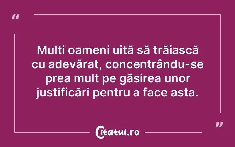 Citat Autor necunoscut - citate oameni