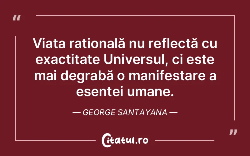 Citat George Santayana - citate oameni