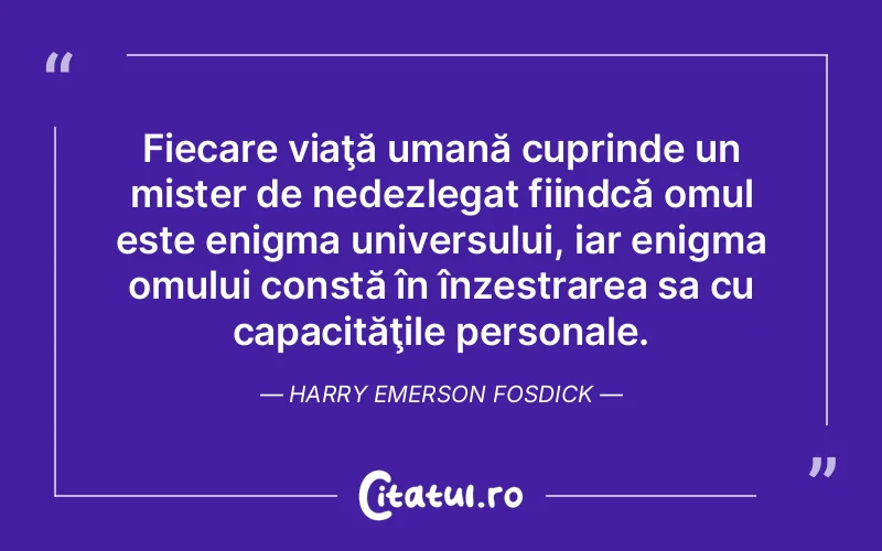 Citat Harry Emerson Fosdick - citate oameni