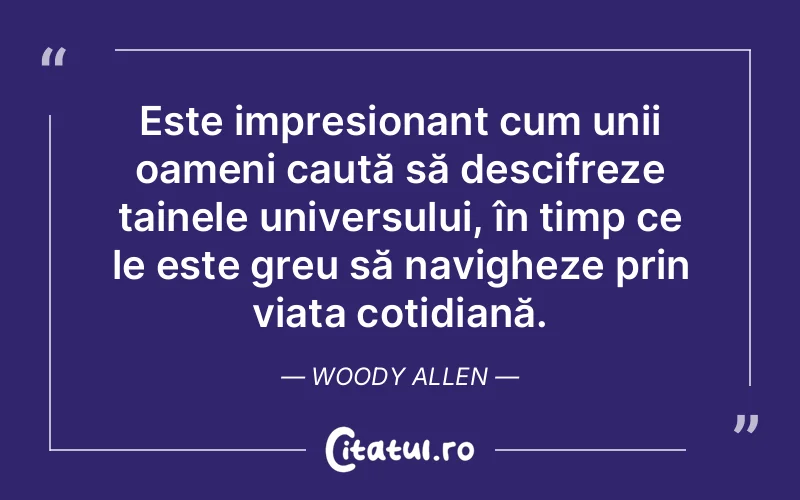 Citat Woody Allen - citate oameni