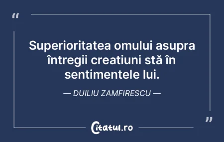 Sentimentele omului sunt cele mai pure Å... Sentimentele omului sunt cele mai pure Å...
