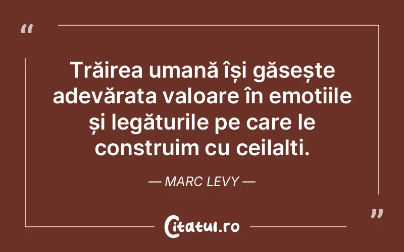 Citat Marc Levy - citate oameni