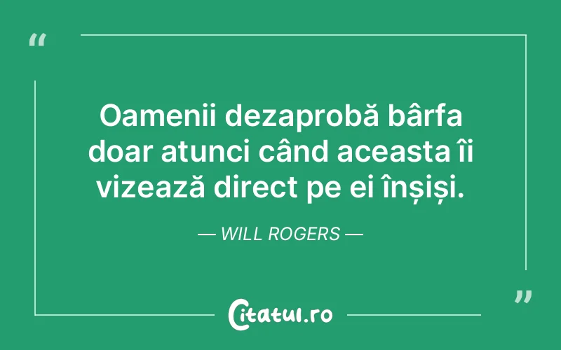 Citat Will Rogers - citate oameni