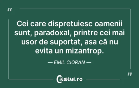 Urăsc oamenii care nu se pot hotărî: ...