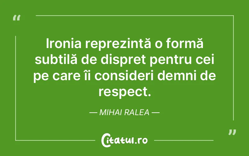 Citat Mihai Ralea - citate oameni