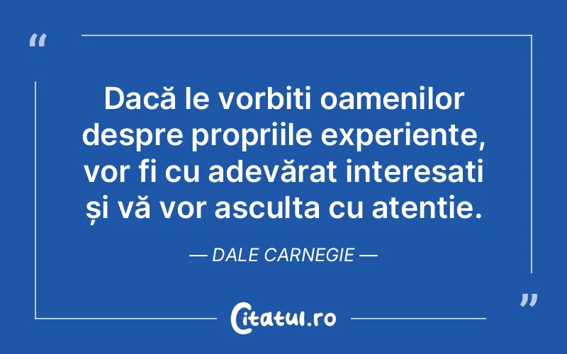 Citat Dale Carnegie - citate oameni
