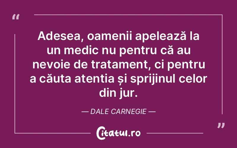 Citat Dale Carnegie - citate oameni