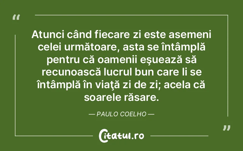 Citat Autor necunoscut - citate oameni