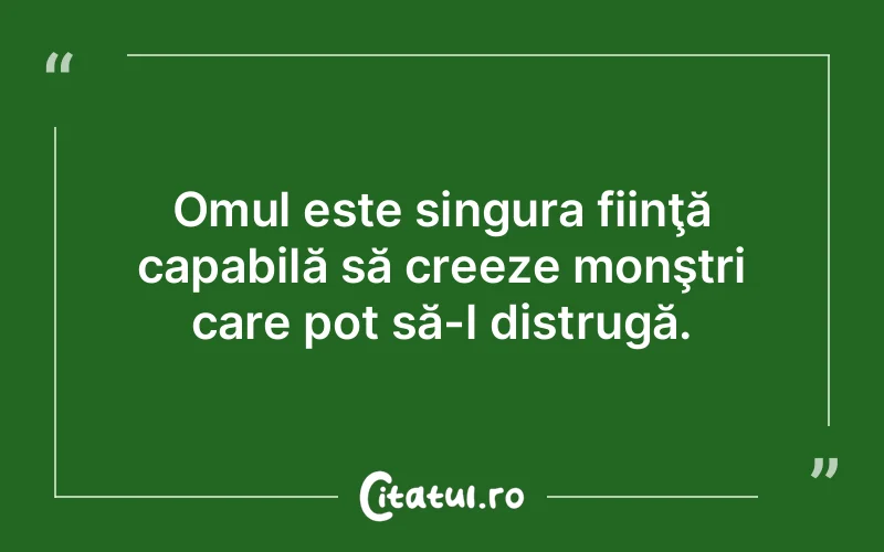 Citat Autor necunoscut - citate oameni