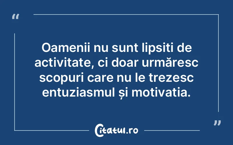Citat Autor necunoscut - citate oameni