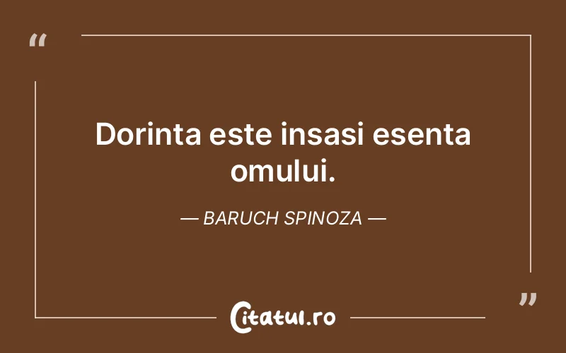 Citat Baruch Spinoza - citate oameni