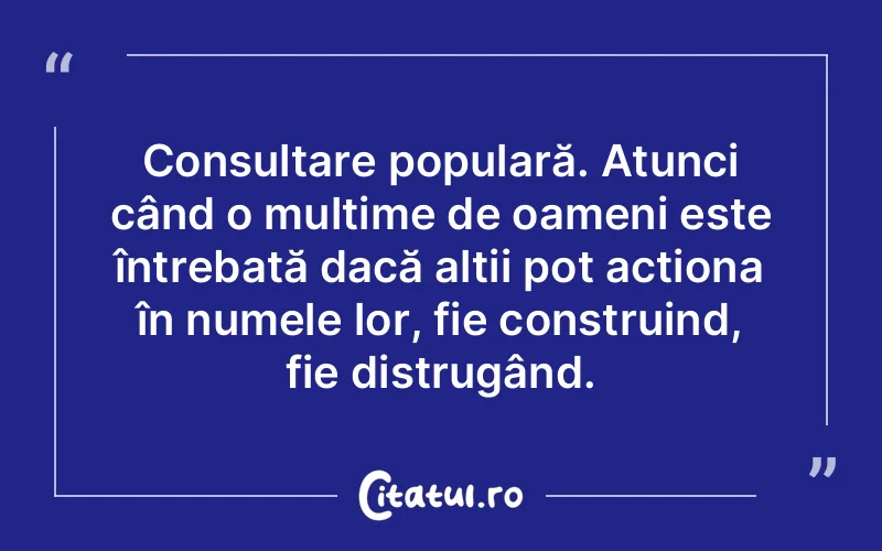Citat Autor necunoscut - citate oameni