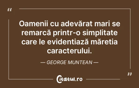 Cel mai greu lucru este să fii ceea ce ...