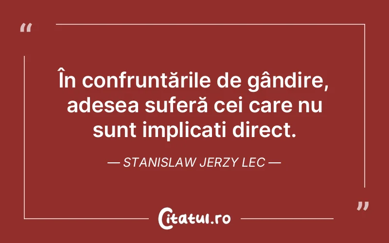 Citat Stanislaw Jerzy Lec - citate oameni
