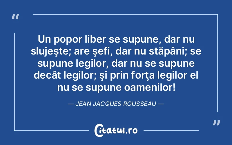 Citat Jean Jacques Rousseau - citate oameni