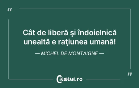 Consider că nicio idee extravagantă nu... Consider că nicio idee extravagantă nu...