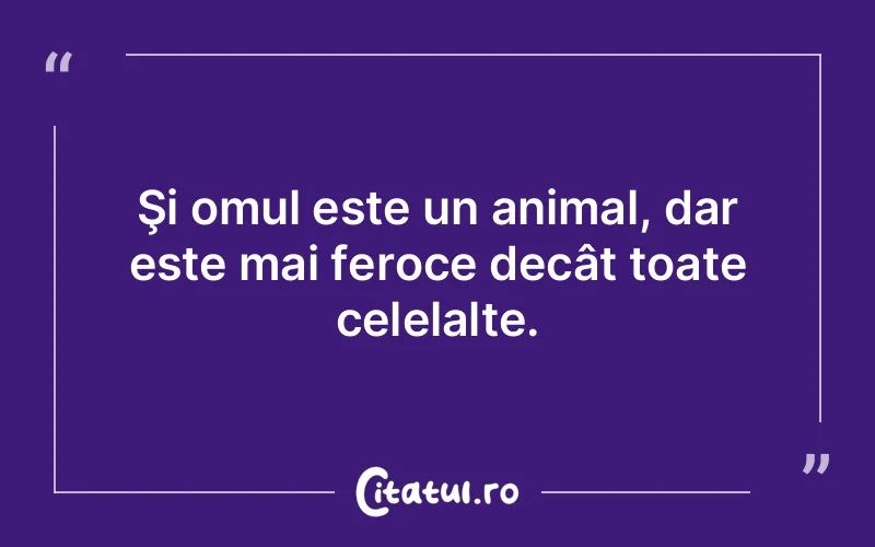 Citat Autor necunoscut - citate oameni