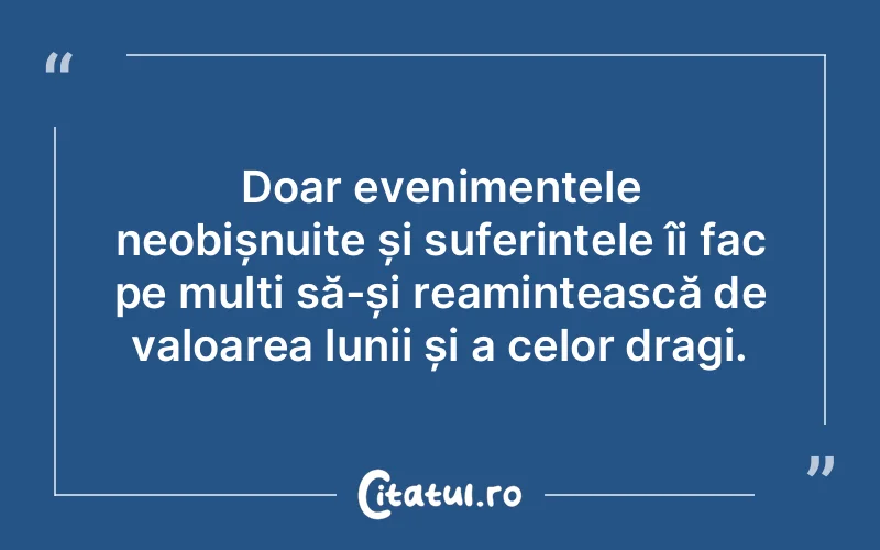 Citat Autor necunoscut - citate oameni