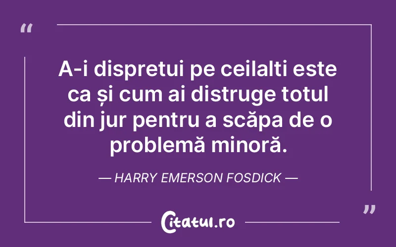 Citat Harry Emerson Fosdick - citate oameni